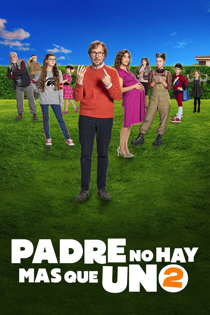 Padre no hay mas que uno 2 